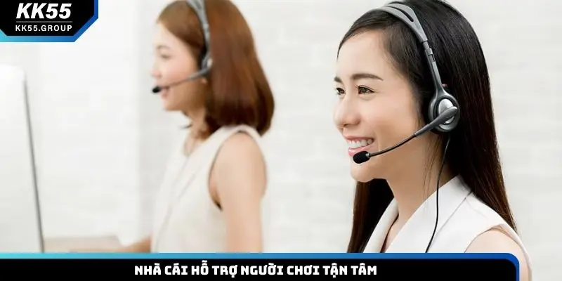 Nhà cái hỗ trợ người chơi tận tâm
